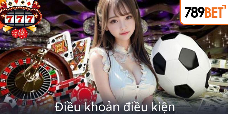 Điều khoản điều kiện của ưu đãi cần được chấp thuận từ người chơi